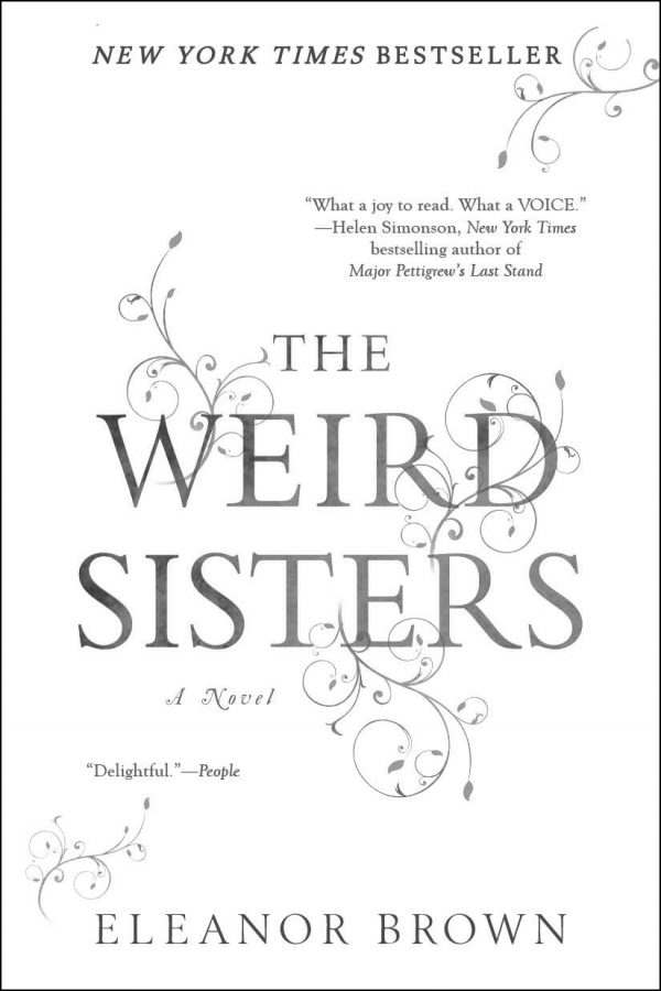 The Weird Sisters was heartfelt, thought-provoking and a little odd